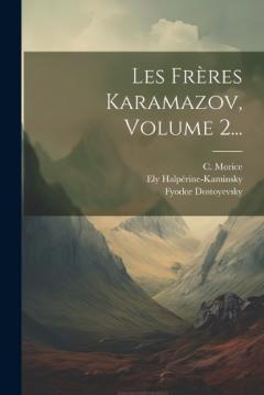 Coperta cărții Les Frères Karamazov, Volume 2...