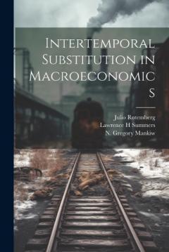 Coperta cărții Intertemporal Substitution in Macroeconomics