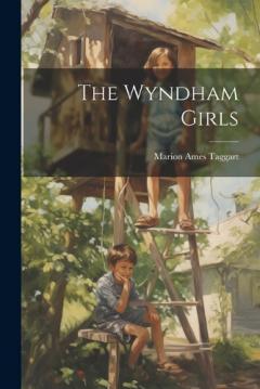 Coperta cărții The Wyndham Girls