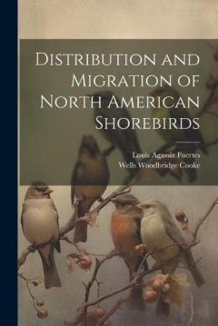 Coperta cărții Distribution and Migration of North American Shorebirds