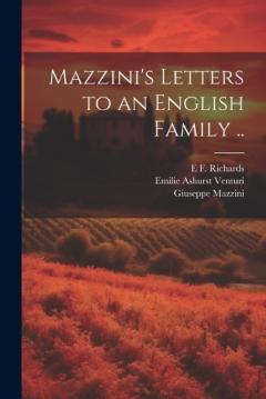 Coperta cărții Mazzini's Letters to an English Family ..