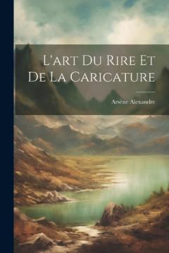 Coperta cărții L'art du rire et de la caricature
