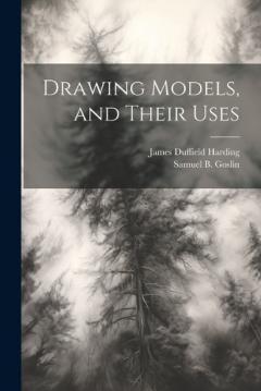 Coperta cărții Drawing Models, and Their Uses