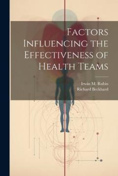 Coperta cărții Factors Influencing the Effectiveness of Health Teams