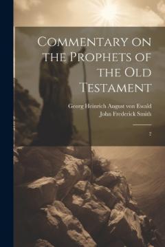 Coperta cărții Commentary on the Prophets of the Old Testament: 2