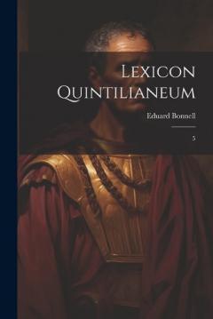 Coperta cărții Lexicon Quintilianeum: 5