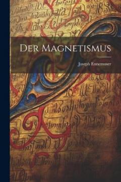 Der Magnetismus