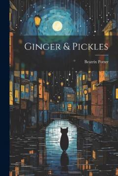 Ginger & Pickles