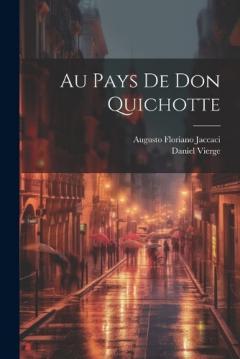 Coperta cărții Au Pays De Don Quichotte