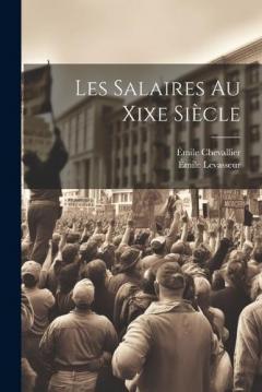 Les Salaires Au Xixe Siècle