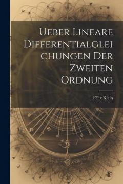 Coperta cărții Ueber Lineare Differentialgleichungen Der Zweiten Ordnung