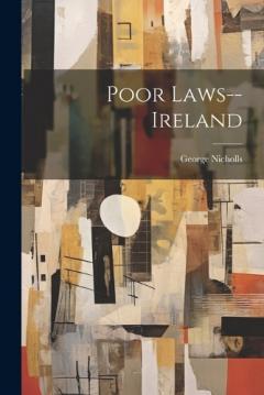 Coperta cărții Poor Laws--Ireland