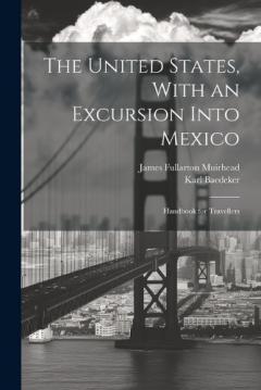 Coperta cărții The United States, With an Excursion Into Mexico: Handbook for Travellers