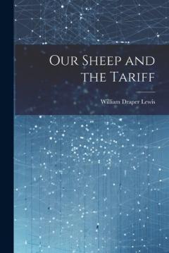 Our Sheep and the Tariff