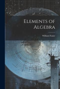 Coperta cărții Elements of Algebra