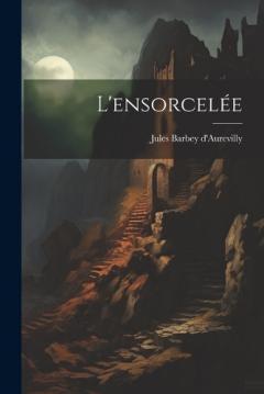 L'ensorcelée