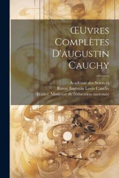 Coperta cărții OEuvres Complètes D'augustin Cauchy