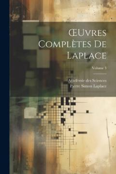 Coperta cărții OEuvres Complètes De Laplace; Volume 3