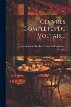 Oeuvres Complètes De Voltaire