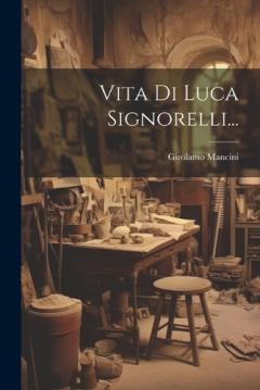 Coperta cărții Vita Di Luca Signorelli...