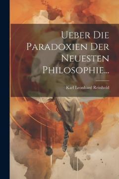 Coperta cărții Ueber die Paradoxien der Neuesten Philosophie...