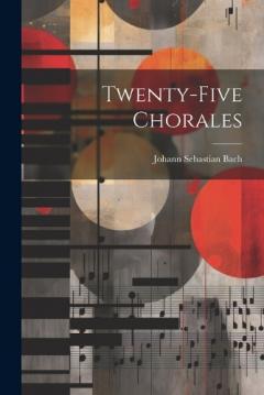 Coperta cărții Twenty-five Chorales