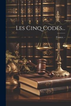 Les Cinq Codes...