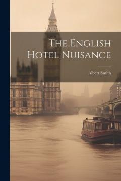 Coperta cărții The English Hotel Nuisance