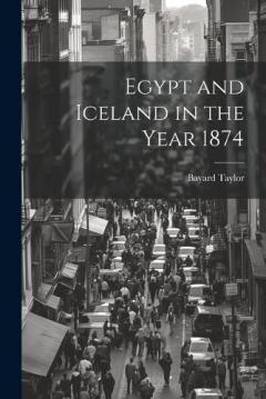 Egypt and Iceland in the Year 1874