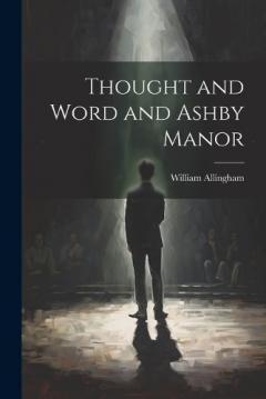 Coperta cărții Thought and Word and Ashby Manor