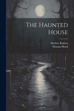 Coperta cărții The Haunted House