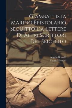 Coperta cărții Giambattista Marino Epistolario Seguitto Da Lettere Di Altri Scrittori Del Seicento