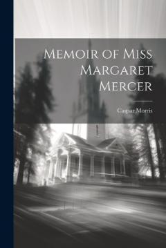 Coperta cărții Memoir of Miss Margaret Mercer
