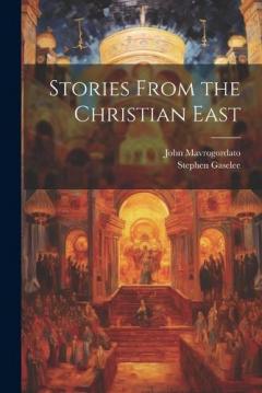 Coperta cărții Stories From the Christian East