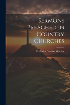Sermons Preached in Country Churches