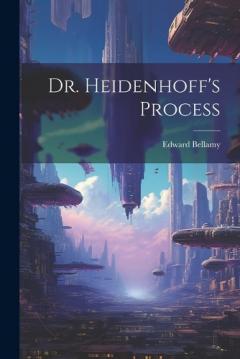 Dr. Heidenhoff's Process