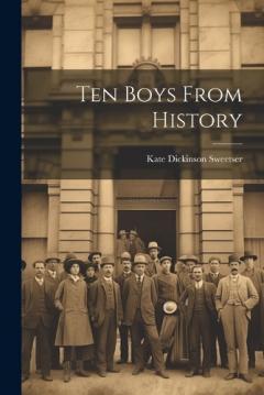 Coperta cărții Ten Boys From History