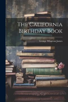 The California Birthday Book