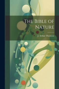 Coperta cărții The Bible of Nature