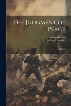 Coperta cărții The Judgment of Peace; A Novel