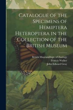 Coperta cărții Catalogue of the Specimens of Hemiptera Heteroptera in the Collection of the British Museum