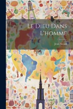 Le Dieu Dans L'homme