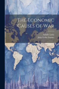 Coperta cărții The Economic Causes of War