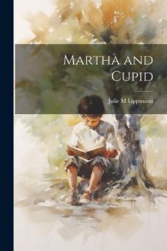 Coperta cărții Martha and Cupid