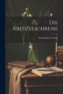 Die Kreuzelschreibe