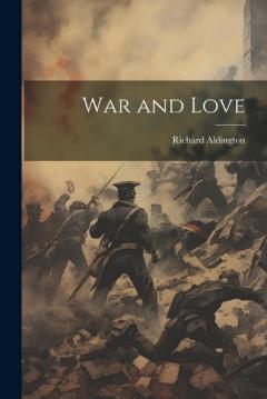 Coperta cărții War and Love