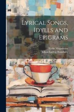 Coperta cărții Lyrical Songs, Idylls and Epigrams