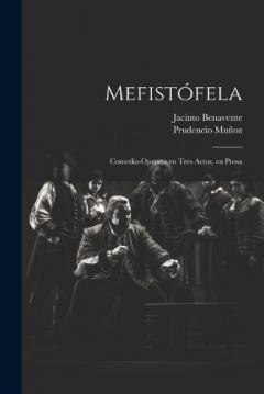 Mefistófela: Comedia-opereta en tres actos, en prosa