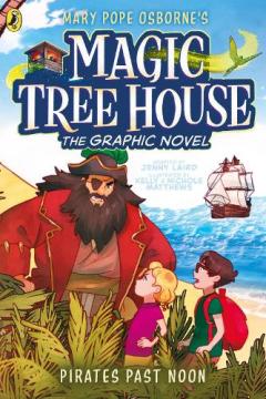 Coperta cărții Magic Tree House: Pirates Past Noon