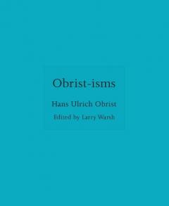 Obrist-isms